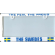 Few, Proud Swedes license plate frame