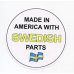 Pin - Made in America with Swedish Parts