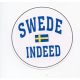 Pin - Swede Indeed