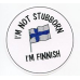 Pin - I'm Not Stubborn I'm Finnish