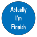Pin - Actually I'm Finnish