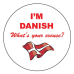 Magnet  -  I'm Danish What's Your Excuse 