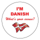Magnet  -  I'm Danish What's Your Excuse 