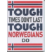Magnet - Tough Norwegians