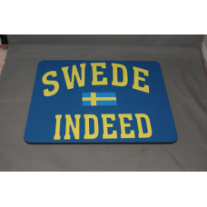 Mouse Pad - Swede Indeed