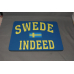Mouse Pad - Swede Indeed