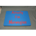Mouse Pad - Actually I'm Norwegian